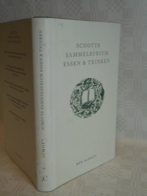 Schotts Sammelsurium Essen & Trinken >>ungelesen<<“ (Ben Schott